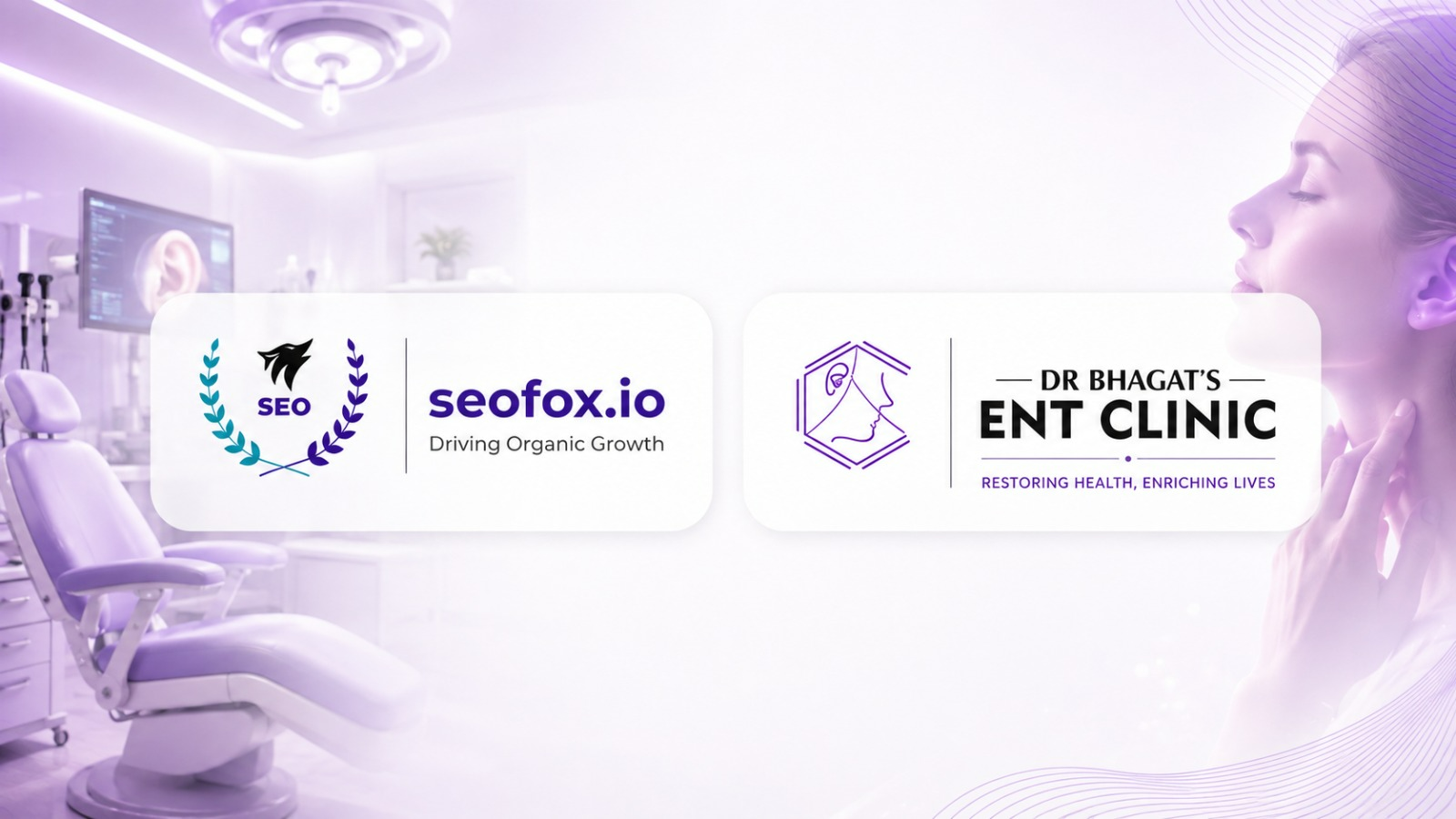 From Local Search Visibility to Patient Acquisition: How seofox.io Helped Dr. Monika Bhagat ENT Clinic Reach More Patients in Pune